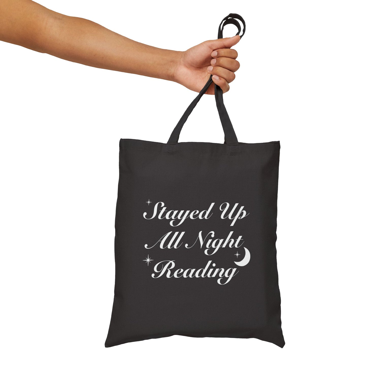 Tote Bag - STAYED UP ALL NIGHT READING