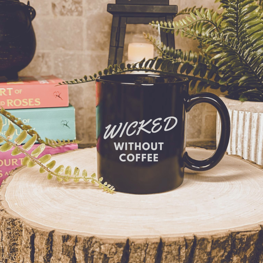 Mug - WICKED WITHOUT COFFEE